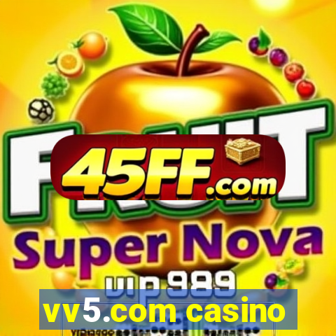 vv5.com casino